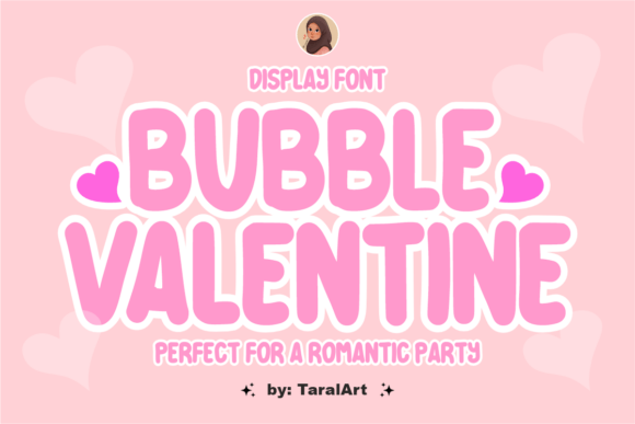 Bubble Valentine: A Sweet and Playful Font for Creative Projects