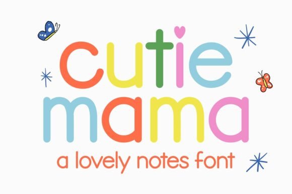 Cutie Mama: The Sweet Handwritten Font for Heartfelt Projects