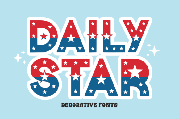 Daily Star Font: Inject Patriotic Flair Into Your Next Project
