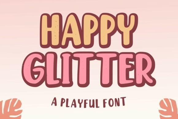 Happyglitter Regular: A Font Bursting with Cheerful Energy