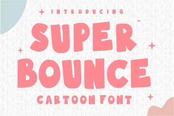 Super Bounce Regular: Injecting Pure Joy into Your Designs